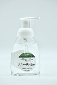 After the Rain Foaming Hand Soap - Always Rich Creations