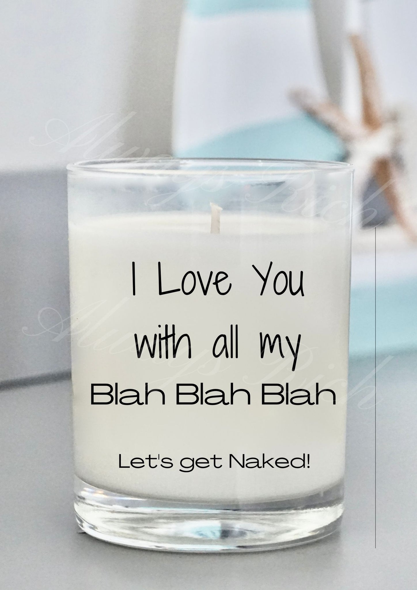 I You You....Blah Scented Candle